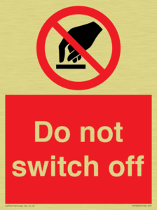 Do not switch off 